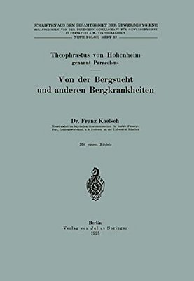 Von Der Bergsucht Und Anderen Bergkrankheiten-..