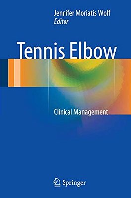 Tennis Elbow: Clinical Management-..