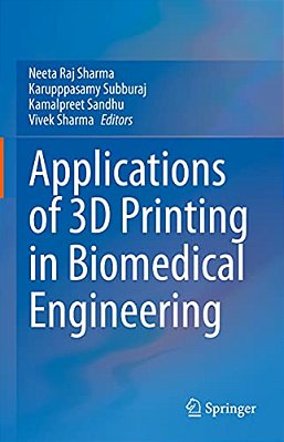 Applications Of 3D Printing In Biomedical Engineering-..