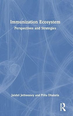 Immunization Ecosystem: Perspectives And Strategies-..