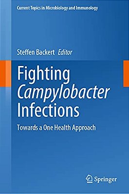 Fighting Campylobacter Infections: Towards A One Health Approach-..