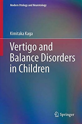Vertigo And Balance Disorders In Children-..