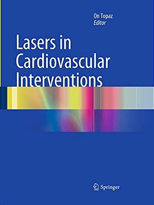 Lasers In Cardiovascular Interventions-..