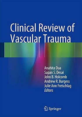 Clinical Review Of Vascular Trauma-..