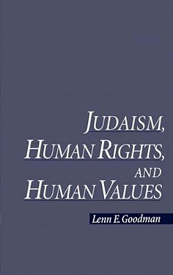 Judaism, Human Rights, And Human Values-..