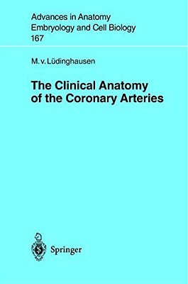 The Clinical Anatomy Of Coronary Arteries-..