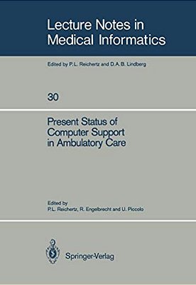 Present Status Of Computer Support In Ambulatory Care-..