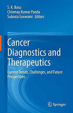 Cancer Diagnostics And Therapeutics: Current Trends, Challenges, And Future Perspectives-..