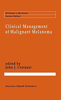 Clinical Management Of Malignant Melanoma-..