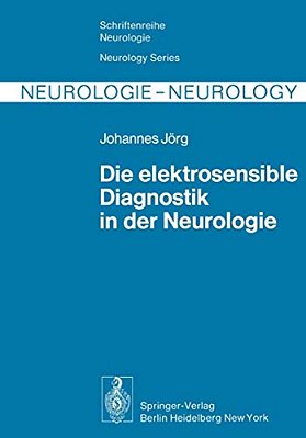 Die Elektrosensible Diagnostik In Der Neurologie-..