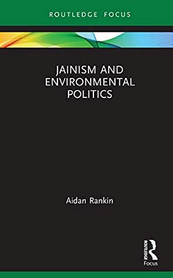 Jainism And Environmental Politics-..