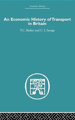 Economic History Of Transport In Britain-..