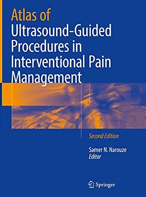 Atlas Of Ultrasound-Guided Procedures In Interventional Pain Management-..