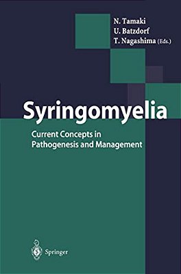 Syringomyelia: Current Concepts In Pathogenesis And Management-..