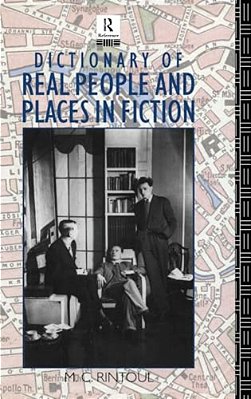 Dictionary Of Real People And Places In Fiction-..