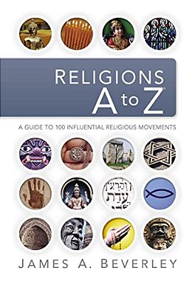 Religions A To Z: A Guide To The 100 Most Influential Religious Movements-..