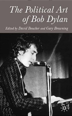 The Political Art Of Bob Dylan-..