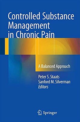 Controlled Substance Management In Chronic Pain: A Balanced Approach-..