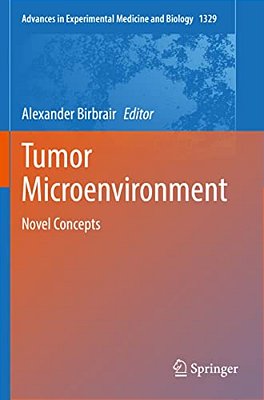 Tumor Microenvironment: Novel Concepts-..
