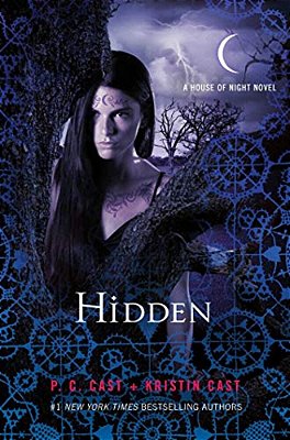 Hidden: A House Of Night Novel-..