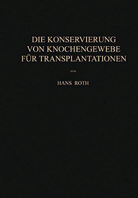 Die Konservierung Von Knochengewebe Für Transplantationen-..