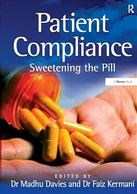 Patient Compliance: Sweetening The Pill-..