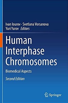 Human Interphase Chromosomes: Biomedical Aspects-..