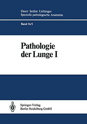 Pathologie Der Lunge-..