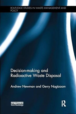 Decision-Making And Radioactive Waste Disposal-..