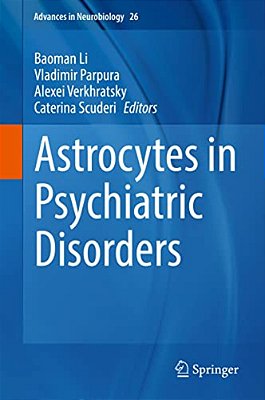 Astrocytes In Psychiatric Disorders-..