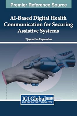 Ai-Based Digital Health Communication For Securing Assistive Systems-..