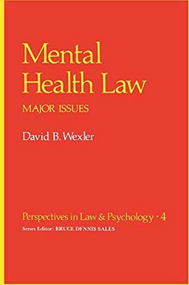 Mental Health Law: Major Issues-..