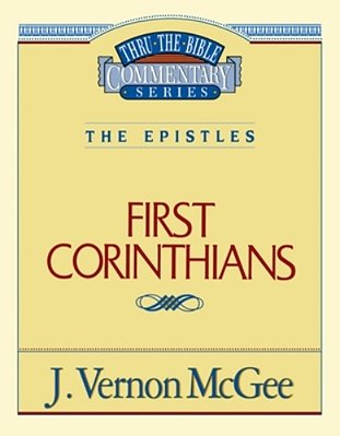 Thru The Bible Vol. 44: The Epistles (1 Corinthians): 44-..