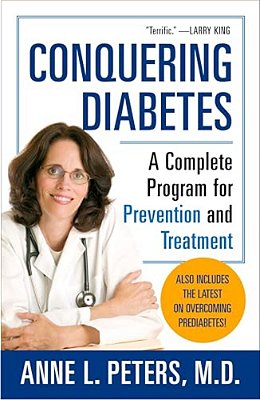 Conquering Diabetes: A Complete Program For Prevention And Treatment-..