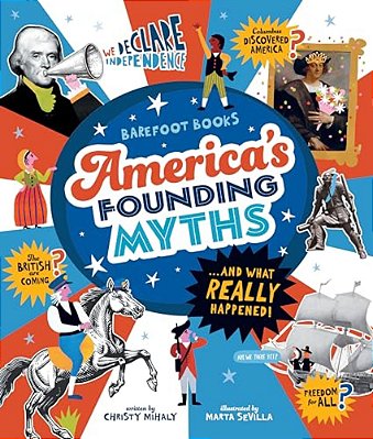America's Founding Myths... And What Really Happened-..