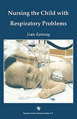 Nursing The Child With Respiratory Problems-..