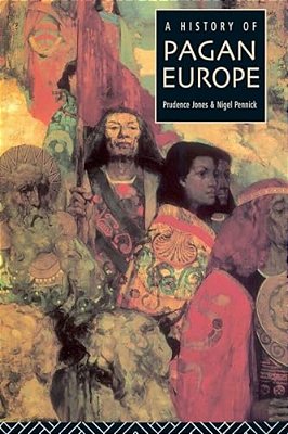 A History Of Pagan Europe-..