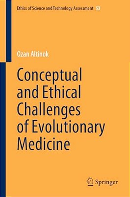 Conceptual And Ethical Challenges Of Evolutionary Medicine-..