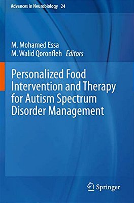 Personalized Food Intervention And Therapy For Autism Spectrum Disorder Management-..