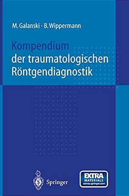 Kompendium Der Traumatologischen Röntgendiagnostik-..