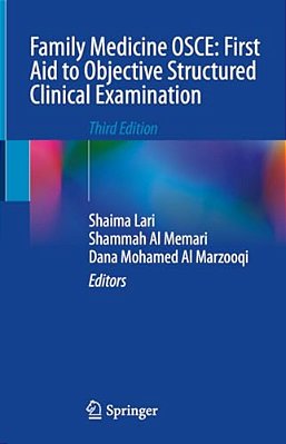 Family Medicine Osce: First Aid To Objective Structured Clinical Examination-..