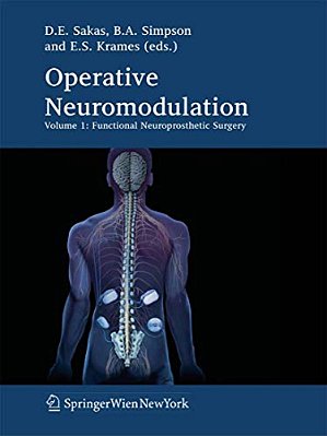 Operative Neuromodulation: Volume 1: Functional Neuroprosthetic Surgery. An Introduction-..