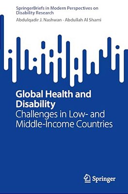 Global Health And Disability: Challenges In Low- And Middle-Income Countries-..