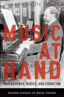 Music At Hand: Instruments, Bodies, And Cognition-..
