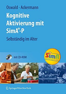Kognitive Aktivierung Mit Sima-P: Selbständig Im Alter-..