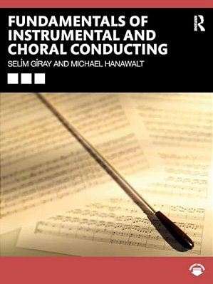 Fundamentals Of Instrumental And Choral Conducting-..