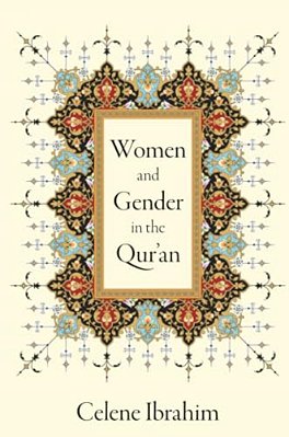 Women And Gender In The Qur'An-..