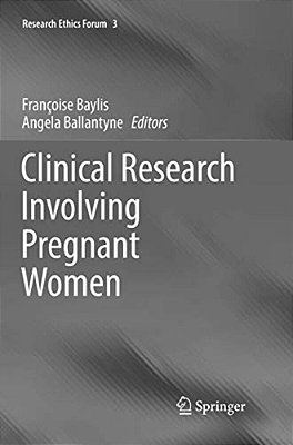Clinical Research Involving Pregnant Women-..
