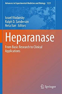 Heparanase: From Basic Research To Clinical Applications-..
