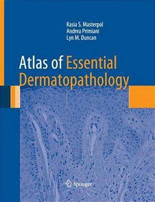 Atlas Of Essential Dermatopathology-..